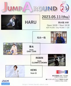 HARU presents 「JUMP AROUND vol.26」@ 西永福JAM @ 西永福JAM