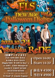 DAN☆DAN　FLS主催「NEW AGE Vol.6」 -Halloween Night- @ 新宿ReNY